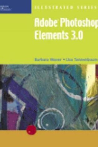 Cover of Adobe Photoshop Elements 3.0, Illustrated