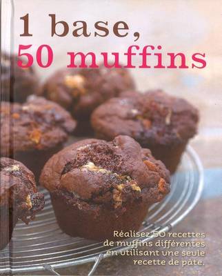 Cover of 1 Base, 50 Muffins