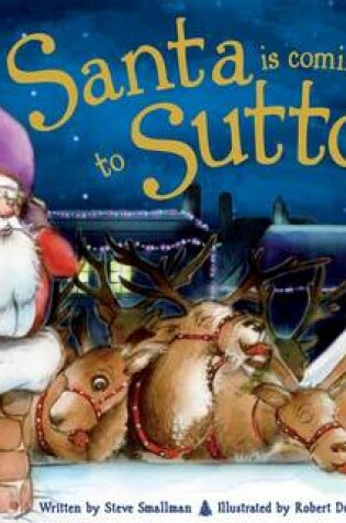 Cover of Santa is Coming to Sutton