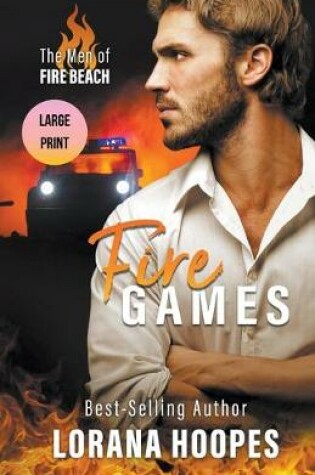 Cover of Fire Games Large Print Edition