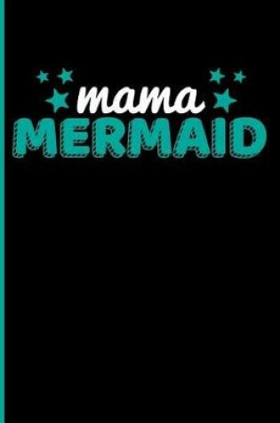 Cover of Mama Mermaid