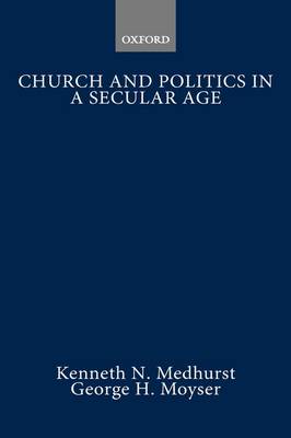 Book cover for Church and Politics in a Secular Age