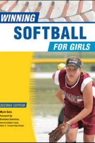 Cover of Winning Softball for Girls