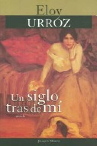 Cover of Un Siglo Tras de Mi