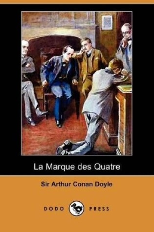 Cover of La Marque Des Quatre (Dodo Press)