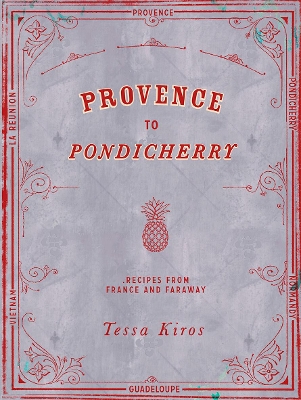 Book cover for Provence to Pondicherry