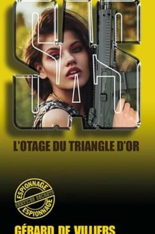 Cover of SAS 118 L'Otage Du Triangle D'Or