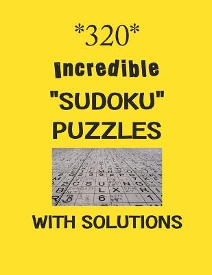 Book cover for 320 Incredible Kakuro Puzzles with Solutions