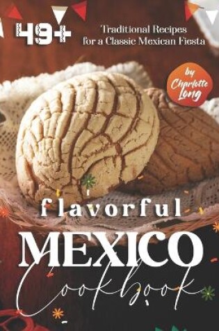 Cover of Flavorful Mexico Cookbook