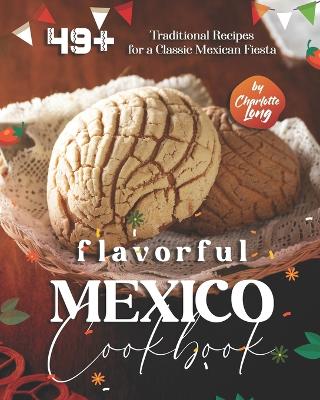 Book cover for Flavorful Mexico Cookbook