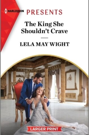 Cover of The King She Shouldn't Crave
