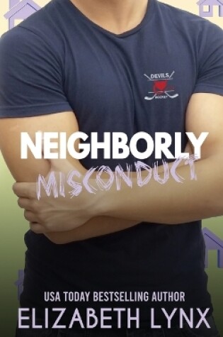 Cover of Neighborly Misconduct