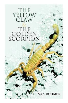 Book cover for The Yellow Claw & The Golden Scorpion