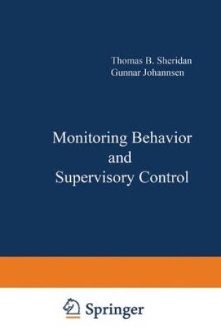 Cover of Monitoring Behavior and Supervisory Control