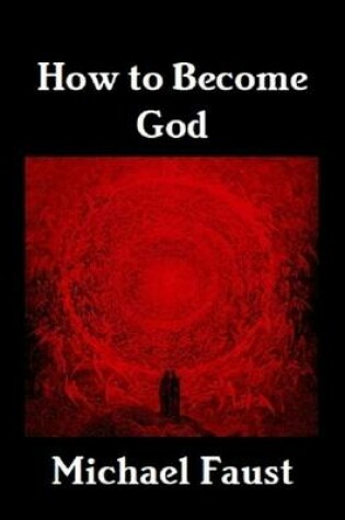 Cover of How to Become God