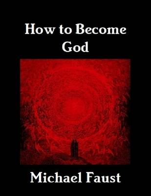 Book cover for How to Become God