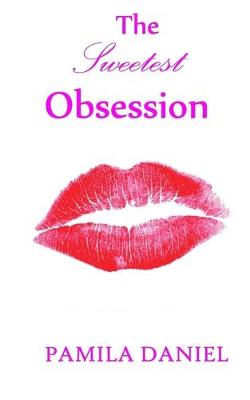 Book cover for The Sweetest Obsession