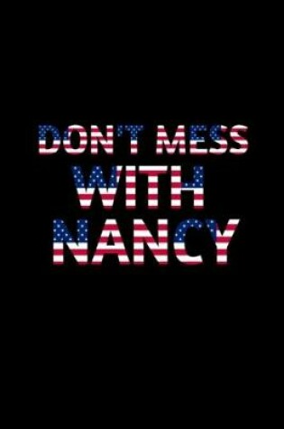 Cover of Don't Mess With Nancy America