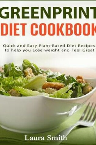 Cover of Greenprint Diet Cookbook