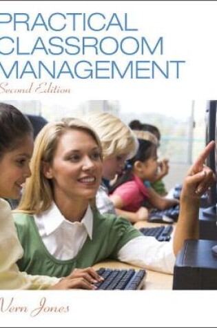 Cover of Practical Classroom Management, Enhanced Pearson eText -- Access Card