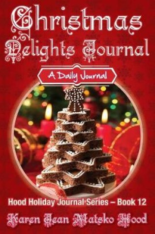 Cover of Christmas Delights Journal