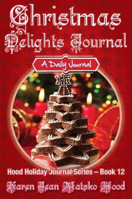 Book cover for Christmas Delights Journal