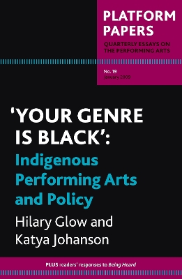 Book cover for Platform Papers 19: 'Your Genre is Black': Indigenous Performing Arts and Policy