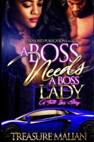 Cover of A Boss Needs a Boss Lady