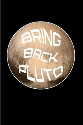 Cover of Bring Back Pluto