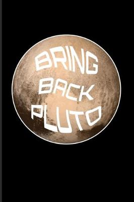 Book cover for Bring Back Pluto