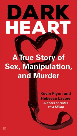 Dark Heart by Kevin Flynn, Rebecca Lavoie