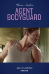 Book cover for Agent Bodyguard