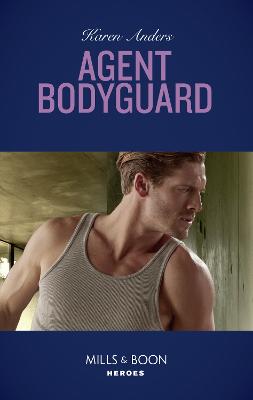 Book cover for Agent Bodyguard