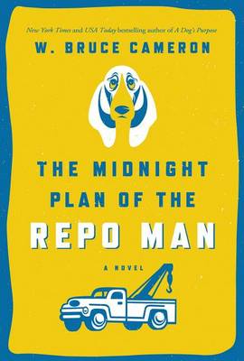 Book cover for The Midnight Plan of the Repo Man