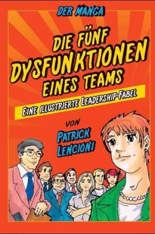 Cover of Die 5 Dysfunktionen eines Teams - der Manga