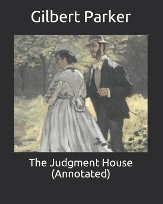 Book cover for The Judgment House (Annotated)