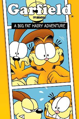 Book cover for Garfield Original Graphic Novel: A Big Fat Hairy Adventure