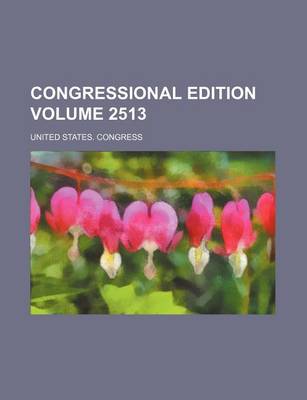 Book cover for Congressional Edition Volume 2513