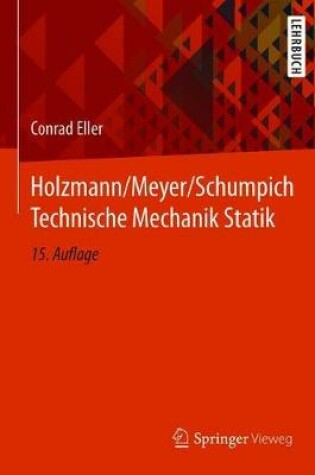 Cover of Holzmann/Meyer/Schumpich Technische Mechanik Statik