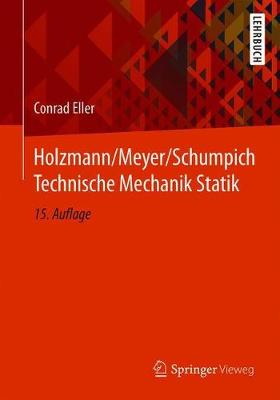 Book cover for Holzmann/Meyer/Schumpich Technische Mechanik Statik