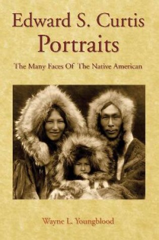 Cover of Edward S. Curtis Portraits