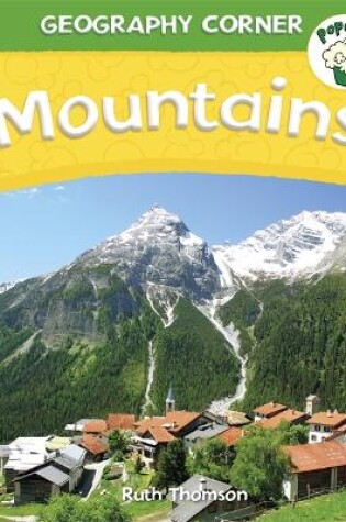 Cover of Popcorn: Geography Corner: Mountains