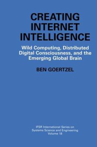 Cover of Creating Internet Intelligence