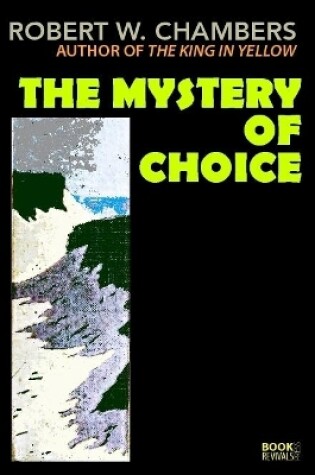 Cover of The Mystery of Choice