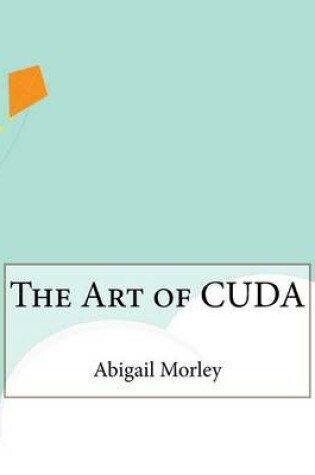 Cover of The Art of Cuda