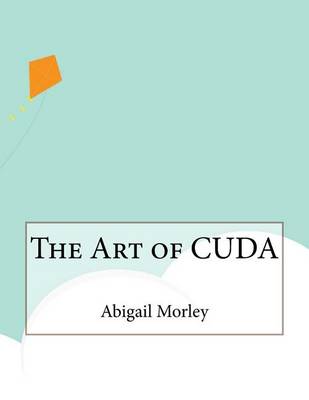 Book cover for The Art of Cuda