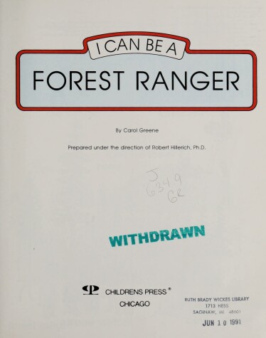 Cover of I Can Be a Forest Ranger