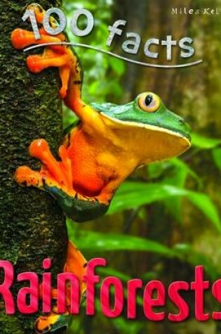 Cover of 100 Facts Rainforests