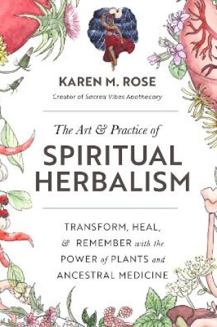 Cover of The Art & Practice of Spiritual Herbalism