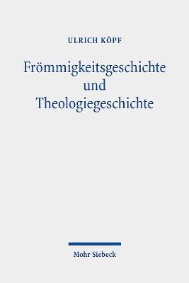 Book cover for Froemmigkeitsgeschichte und Theologiegeschichte